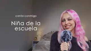 "Niña de la escuela" (canta conmigo) - Lola Índigo, Tini, Belinda