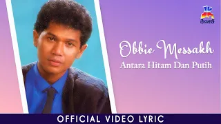 obbie messakh antara hitam dan putih official lyric video 