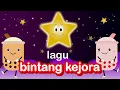 Download Lagu Lagu Bintang Kejora | Lagu Anak Indonesia Populer | Konten Video Kartun Edukasi Anak