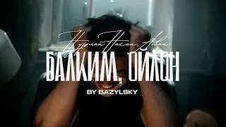 Нурлан Насип, AIHAN - Балким, ойлон (Official Video) by BAZYLSKY
