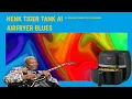 Download Lagu Henk Tiger Tank AI ft. Veluwse Stoomtrein Ensemble - Airfryer Blues (W Apparaat)