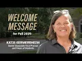 Dean Katie Sermersheim s Welcome Message Fall 2025