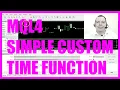 MQL4 TUTORIAL - SIMPLE CUSTOM TIME FUNCTION