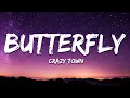 Download Lagu Crazy Town - Butterfly (Lyrics)