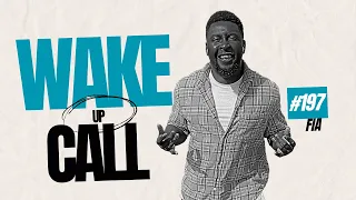 The Wake Up Call With Grauchi 197 FIA Throwback Afrobeat Bangers 