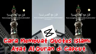 Download Cara Membuat Video Quotes Islami ayat Al Quran di Capcut MP3