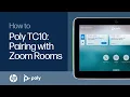 Poly TC10 Pairing with Zoom Rooms HP Support