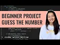 Guess the Number Beginner Python Tutorial Learning Python for Beginners Code with Kylie
