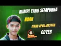 Download Lagu Mimpi Yang Sempurna - Noah | Iyang Apriliansyah | Cover 