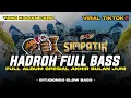Download Lagu FULL ALBUM SPESIAL AKHIR BULAN JUNI | HADROH FULL BASS - KOPLO STYLE SIMPATIK | ENAK BUAT CEK SOUND