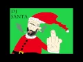 Download Lagu DJ Santa - MARIAHRAVE ft. Rapmaster Christmas and MC Ho Ho Ho