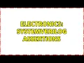 Electronics SystemVerilog Assertions
