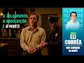 Download Lagu O julgamento, a absolvição e a morte | Eli Corrêa Oficial |