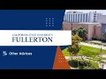 Tips for Freshman at California State University Fullerton CSUF