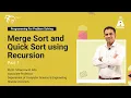Merge Sort and Quick Sort using Recursion Part1 Programming For Problem Solving S Chand Academy