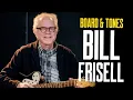 Lagu Bill Frisell Talks Music, Guitars \u0026 His Current Pedalboard