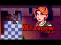 Stardew Valley - Xtardew Valley Mod