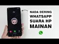 Download Lagu Cara Mengubah Nada Dering Whatsapp Pakai Suara HP Mainan Anak-Anak
