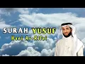 Download Lagu Murottal suara merdu surah Yusuf full terbaru | Hani Ar-Rifai