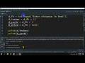 How to convert the distance in feet to inches yards and miles in python