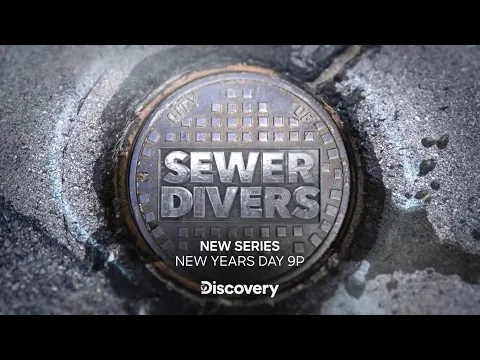 "Sewer Divers" series promo from Discovery