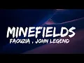 Download Lagu Faouzia \u0026 John Legend -  Minefields (Lyrics)