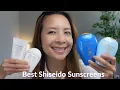 Best Shiseido Sunscreens Tiana Le