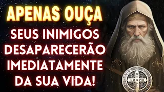 🛑Seus INIMIGOS irão Desaparecer IMEDIATAMENTE da sua VIDA com está ORAÇÃO A SÃO BENTO✝️