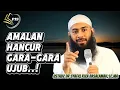 Download Lagu MERASA HEBAT..? HATI-HATI DENGAN UJUB..! | Ustadz DR Syafiq Riza Basalamah, Lc.MA