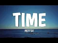 Download Lagu NEFFEX - Time (Lyrics)