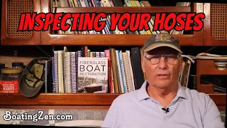 Inspecting hoses aboard your boat