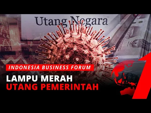 [FULL] Lampu Merah Utang Pemerintah | IBF tvOne