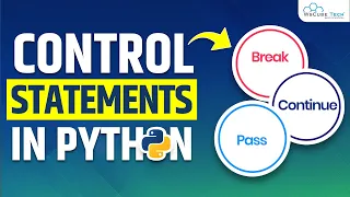 Control Statements kya hai - What are Control Statements in Python Programming Python Tutorials