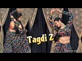 Download Lagu Tagdi 2 : Dance Video ! New Haryanvi song / Ajay Hooda viral Song #viralvideo #dance #trending