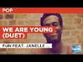 Download Lagu We Are Young (Duet) : Fun feat. Janelle Monáe | Karaoke with Lyrics