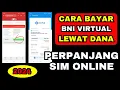 Download Lagu Cara Bayar Virtual BNI Lewat DANA | Perpanjang SIM Online 2024