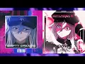 EMPTY DREAMS 1 x EMPTY DREAMS 2 || §§ Mar_agent69 Mashup §§ || @nxnameslxft