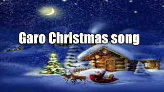 garo christmas song remix garo english