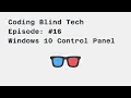 Episode how to get to control panel with Jaws screen reader after newest win10 update