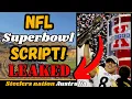 NFL SuperBowl Script LEAKED and The Winner IS