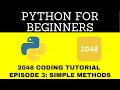 How to Code 2048 BEGINNER PYTHON TUTORIALS