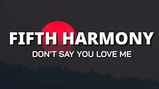 fifth harmony dont say you love me lyrics