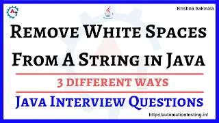 2 Remove Whitespaces from a String in Java - Java Interview Questions 3 ways