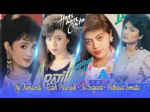 Download MP3 Ratih Purwasih, BETHARIA SONATHA, Iis Sugiarti,Nia Daniati Full Album Tembang Kenangan