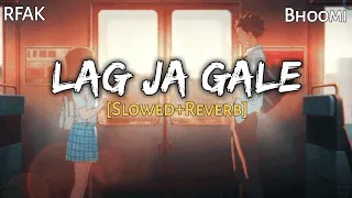 lag ja gale slowed u0026 reverb rahat fateh ali bhoomi lofi text4music refresh lofi remix