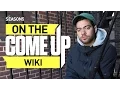On The Come Up Wiki