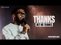 Download Lagu Thanks, But No Thanks I Robert Madu I Social Dallas