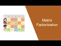 How does Netflix recommend movies Matrix Factorization