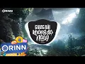 Download Lagu Giang Hải Không Độ Nàng (Orinn Remix) - Gia Huy | Nhạc Trẻ Remix Tiktok Gây Nghiện Hay Nhất 2022