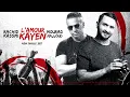 L'amour Kayen - Mourad Majjoud